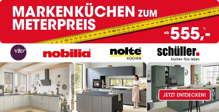 Küchen zum Meterpreis ab 555€ der Marke Vito, nobilia, Schüller und nolte