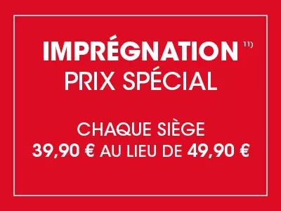 Imperméabilisation à prix spécial : au lieu de 49,90 €, seulement 39,90 € par unité d’assise. Exclusion 11.