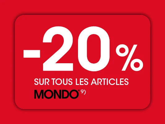 20 % de réduction sur les articles MONDO, hors exclusions 9